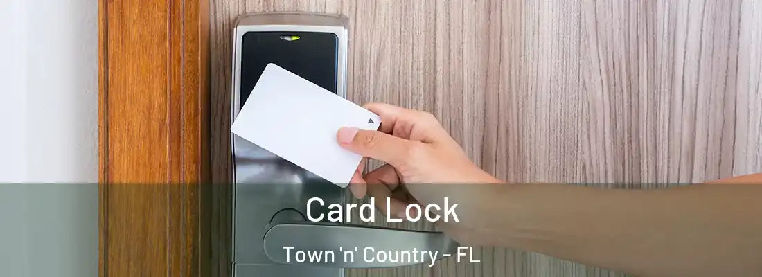Card Lock Town 'n' Country - FL