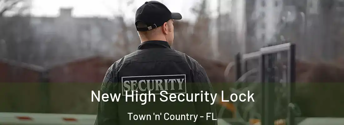 New High Security Lock Town 'n' Country - FL