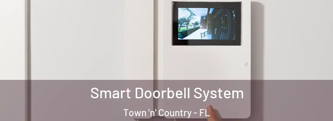 Smart Doorbell System Town 'n' Country - FL